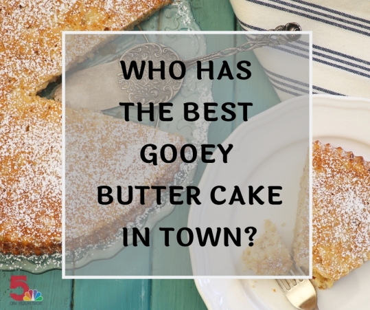 WHO HAS THE BEST GOOEY BUTTER CAKE IN TOWN_.jpg